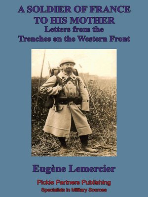 cover image of A Soldier Of France To His Mother
